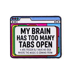 "MY BRAIN" Enamel Pin